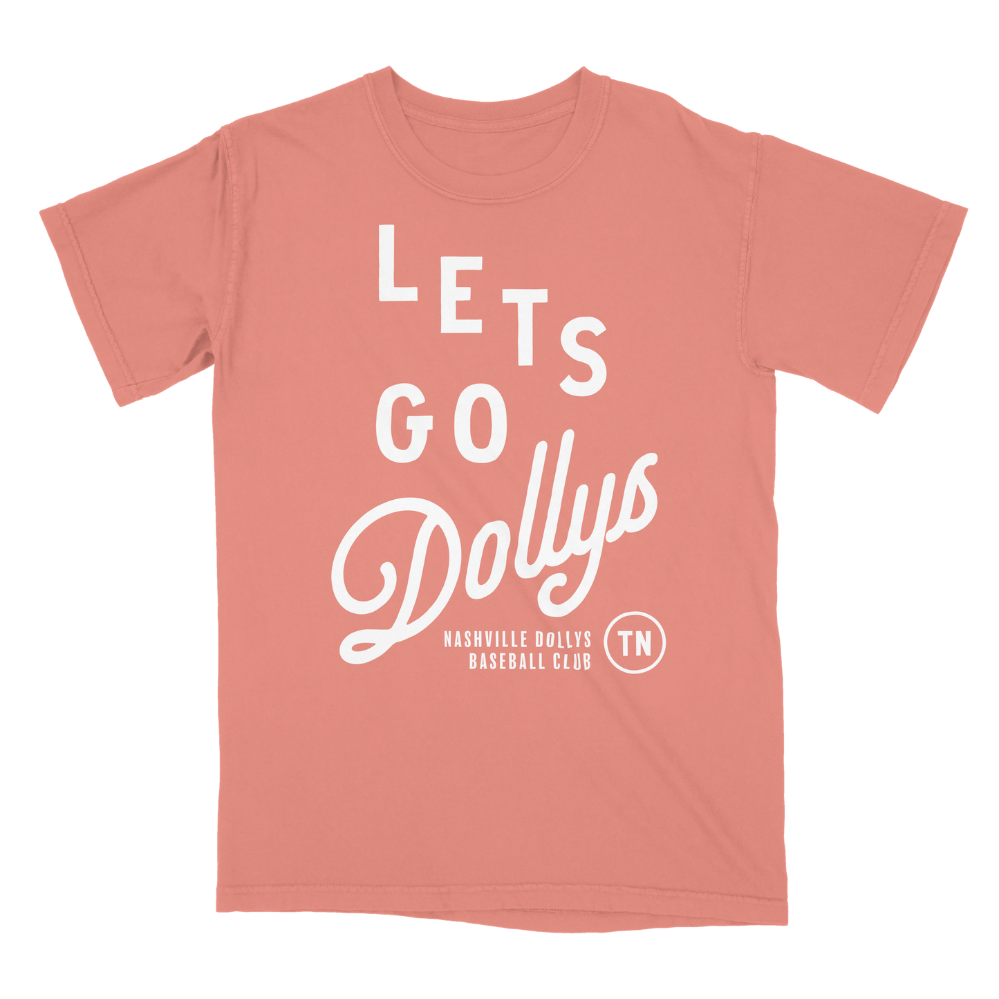 Lets Go Dollys T Shirt
