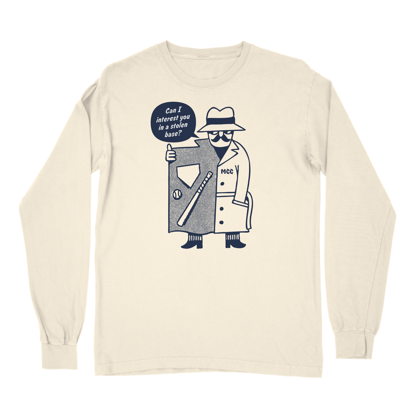 May I Interest You in a Stolen Base Long Sleeve T Shirt