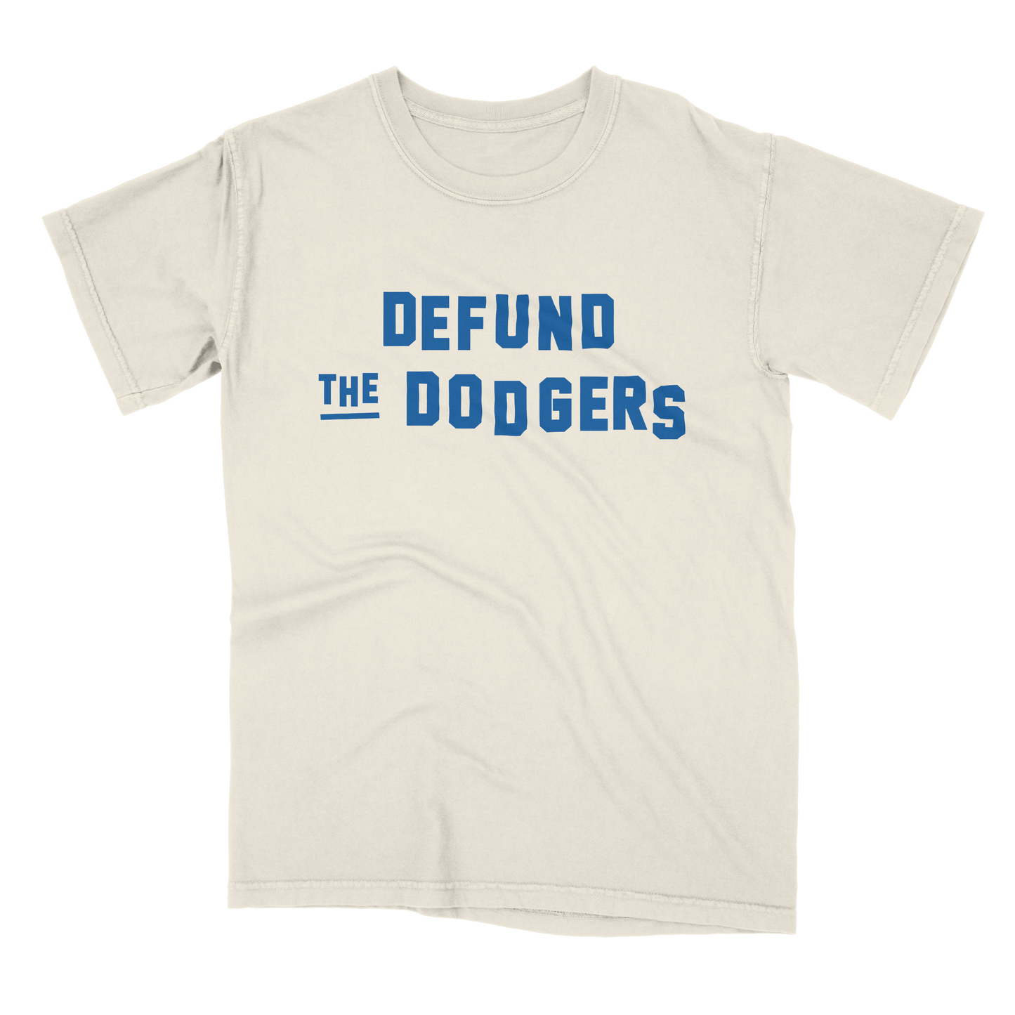 Defund the Dodgers T-Shirt - Field House Apparel