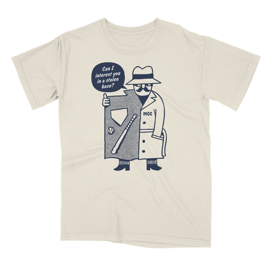 May I Interest You in a Stolen Base T Shirt